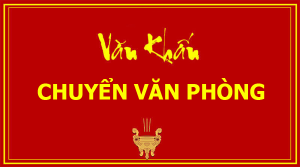 van-khan-chuyen-van-phong